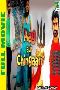 Aag Aur Chingaari (Kala Bhairava) (2019) Hindi Dubbed Movie