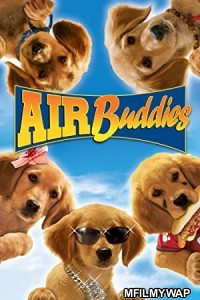 Air Buddies (2006) Hindi Dubbed Movie