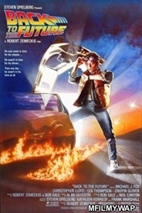 Back to the Future (1985) Hindi Dubbed Movie