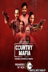 Country Mafia (2022) Hindi Season 1 Complete Show