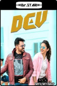 Dev (2019) UNCUT Hindi Dubbed Movie