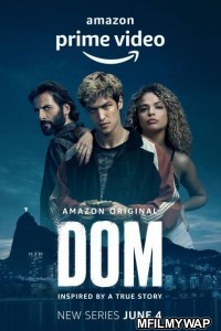 Dom (2021) Hindi Dubbed Season 1 Complete Show