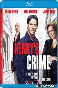 Henrys Crime (2010) Hindi Dubbed Movies