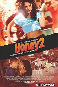 Honey 2 (2011) Hindi Dubbed Movie