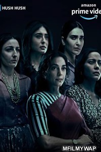 Hush Hush (2022) Hindi Season 1 Complete Show