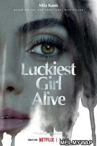 Luckiest Girl Alive (2022) Hindi Dubbed Movie