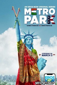 Metro Park (2019) Hindi Season 1 Complete Show