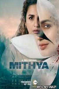 Mithya (2022) Hindi Season 1 Complete Show