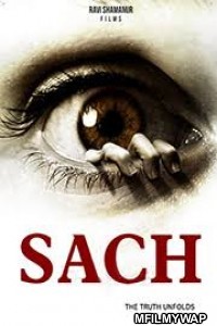 Sach (2020) Bollywood Hindi Movie