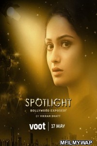 Spotlight (2021) Hindi Season 1 Complete Show