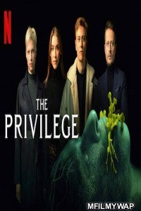 The Privilege (2022) Hindi Dubbed Movie