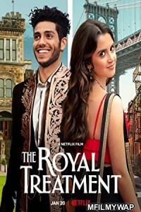 The Royal Treatment (2022) Hindi Dubbed Movie