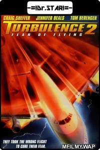 Turbulence 2 : Fear of Flying (1999) Hindi Dubbed Movies