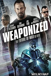 Weaponized aka Swap (2016) Hindi Dubbed Movie