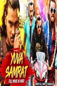 Yuva Samrat (2019) Hindi Dubbed Movie