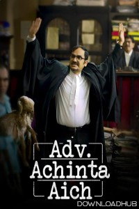 Adv Achinta Aich (2024) Season 1 Bengali Complete Web Series