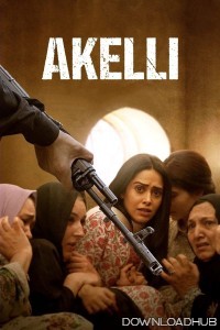 Akelli (2023) Hindi Movie