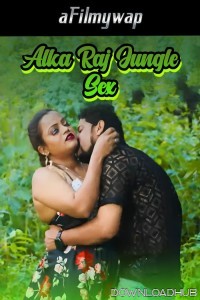 Alka Raj Jungle Sex (2024) Hindi Hot Short Film