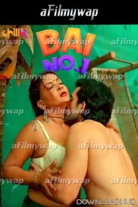 Bai No 1 (2024) S01 Part 2 ChillX Hindi Hot Web Series