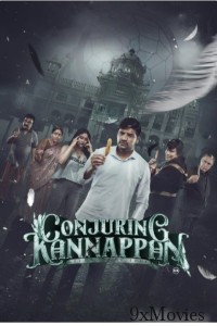 Conjuring Kannappan (2023) Tamil Movie