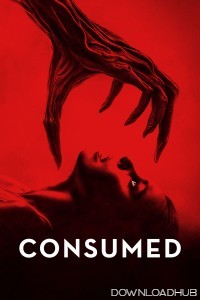 Consumed (2024) ORG Hindi Dubbed Movie