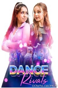 Dance Rivals (2024) HQ Hindi Dubbed Movie