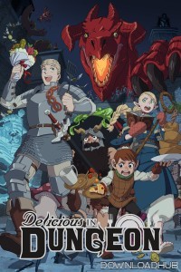 Delicious in Dungeon (2024) Season 1 (EP01) Hindi Dubbed Series