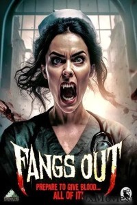 Fangs Out (2023) English Full Movies