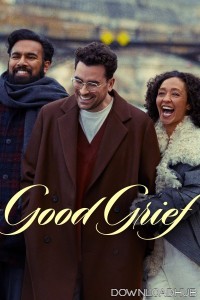 Good Grief (2024) ORG Hindi Dubbed Movie