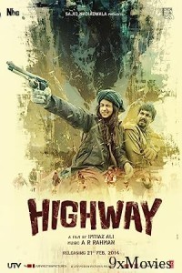 Highway (2014) Hindi Full Movie