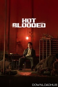 Hot Blooded (2022) ORG Hindi Dubbed Movie