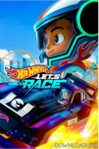 Hot Wheels Lets Race (2024) Season 1 Hindi Dubbed Series