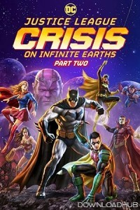 Justice League Crisis on Infinite Earths Part Two (2024) English Movie