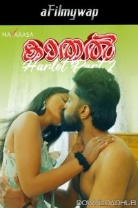 Kadhal Harlot Part 2 (2024) Navarasa Malayalam Hot Short Film