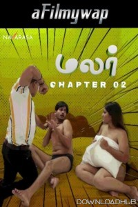 Malar 2 (2024) Navarasa Hot Tamil Short Film