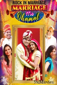 Marriage Me Dhamal (2023) Hindi Full Movie