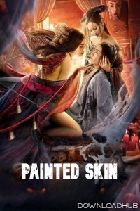 Painted Skin (2022) ORG Hindi Dubbed Movie