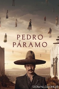 Pedro Paramo (2024) ORG Hindi Dubbed Movie