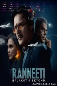 Ranneeti Balakot And Beyond (2024) Season 1 Hindi Web Series