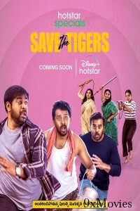 Save The Tigers (2023) Hindi Season 1 Complete Show