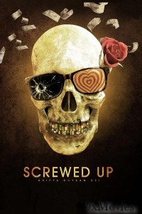 Screwed Up (2023) Season 1 Hindi Web Series