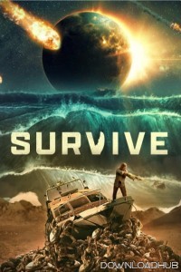 Survive (2024) HQ Hindi Dubbed Movie