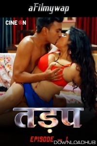 Tadap (2024) S01 E02 Cineon Hindi Hot Web Series