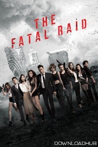 The Fatal Raid (2019) ORG Hindi Dubbed Movie