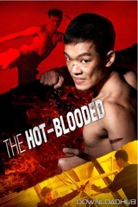 The Hot Blooded (2021) ORG Hindi Dubbed Movie