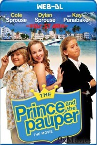 The Prince And The Pauper The Movie (2008) Hindi Dubbed Movie