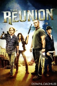 The Reunion (2011) ORG Hindi Dubbed Movie