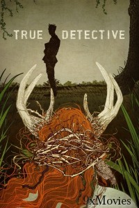 True Detective (2014) Season 1 Hindi Dubbed Series