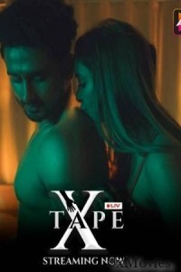 XTape (2023) S01 ALTBalaji Hindi Web Series